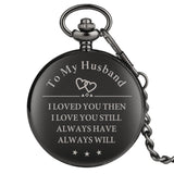To My Husband Pocket Watch